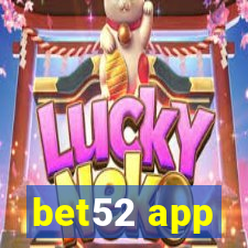 bet52 app